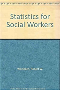 Statistics for Social Workers (Paperback, 3rd)