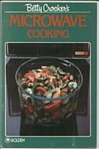 Betty Crockers Microwave Cooking (Paperback)