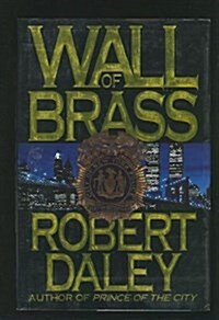 Wall of Brass: A Novel (Hardcover, 1st)