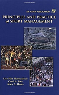 [중고] Principles And Practice Of Sport Management (Hardcover, Edition Unstated)