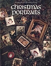 Christmas Portraits (Christmas Remembered) (Hardcover, First Printing)