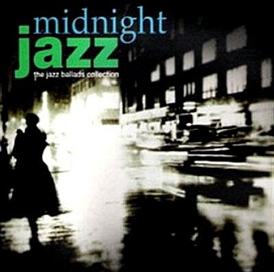 [중고] Midnight Jazz - The Jazz Ballads Collection 