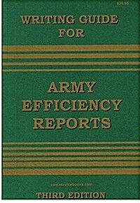 Writing Guide for Army Efficiency Reports (Paperback)