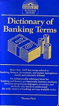 Dictionary of Banking Terms (Barrons Business Guides) (Vinyl Bound, 2nd)