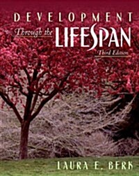 Development Through the Lifespan, Third Edition (Hardcover, 3)