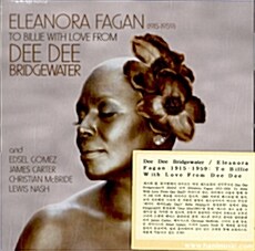 [수입] Dee Dee Bridgewater - Elaenora Fagan To Billie With Love from Dee Dee