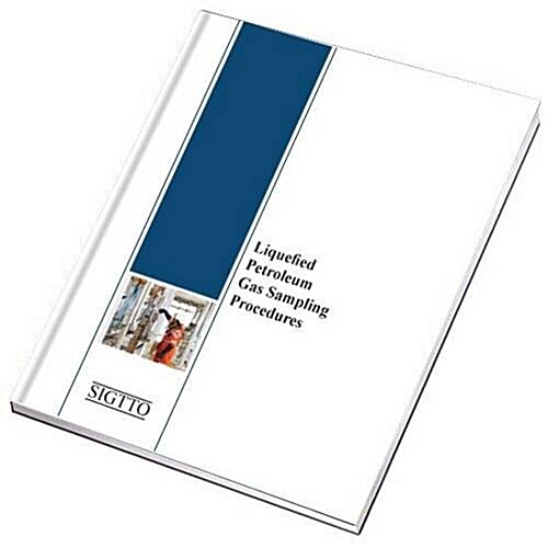 Liquefied Petroleum Gas Sampling Procedures (Spiral-bound)