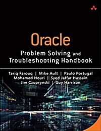 Oracle Database Problem Solving and Troubleshooting Handbook (Paperback)