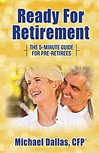 Ready for Retirement (Paperback)