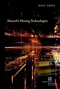 Husserls Missing Technologies (Paperback)