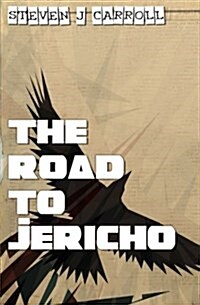 The Road to Jericho (Paperback)