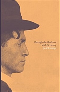 Through the Shadows with O. Henry (Paperback)