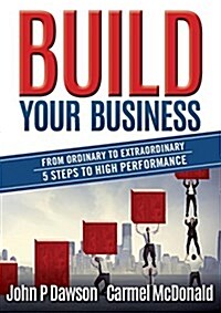 Build Your Business (Paperback)