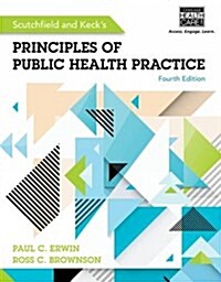 Scutchfield and Kecks Principles of Public Health Practice (Hardcover, 4)