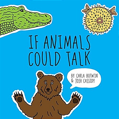 If Animals Could Talk (Hardcover)