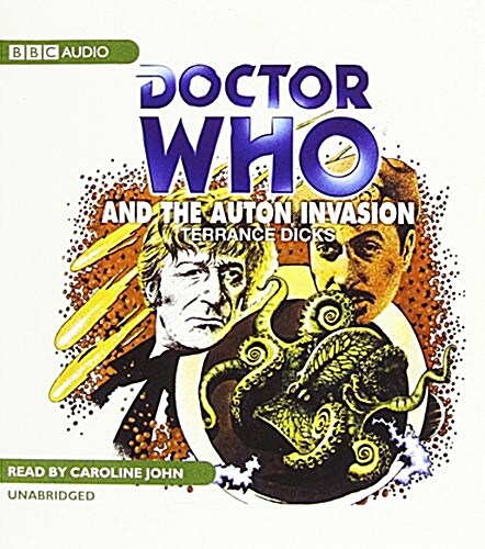 Doctor Who and the Auton Invasion (Audio CD)