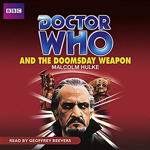 Doctor Who and the Doomsday Weapon (Audio CD)