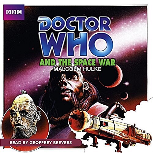 Doctor Who and the Space War (Audio CD)