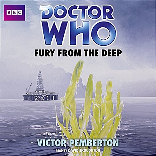 Doctor Who: Fury from the Deep (Audio CD)