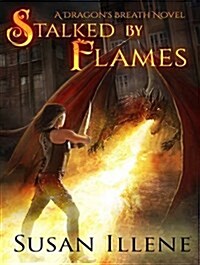 Stalked by Flames (MP3 CD, MP3 - CD)
