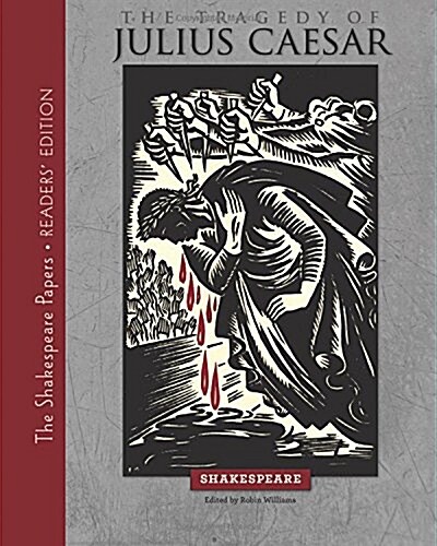 The Tragedy of Julius Caesar: Readers Edition (Paperback)