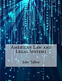 American Law and Legal Systems (Paperback)