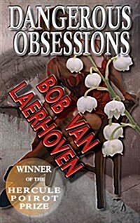 Dangerous Obsessions (Hardcover)
