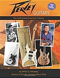 Peavey Guitars: The Authorized American History (Paperback)