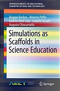 Simulations as Scaffolds in Science Education (Paperback, 2016)