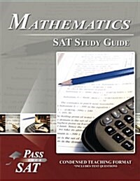 SAT Mathematics Study Guide - Pass Your Math SAT (Paperback)