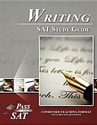 SAT Writing Study Guide - Pass Your SAT (Paperback)