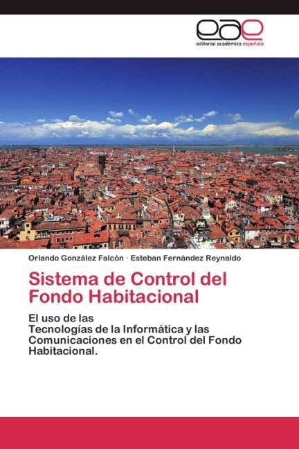 Sistema de Control del Fondo Habitacional (Paperback)