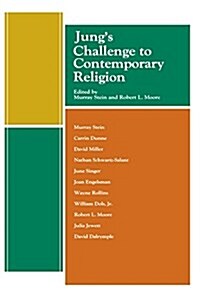 Jungs Challenge to Contemporary Religion (Paperback)