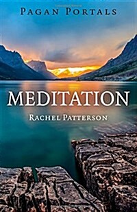 Pagan Portals – Meditation (Paperback)