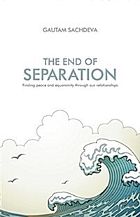 The End of Separation (Paperback)