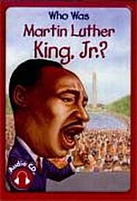 Who Was Martin Luther King, Jr.? (Paperback + Audio CD 1장)