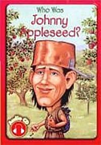 Who Was Johnny Appleseed? (Paperback + Audio CD 1장)