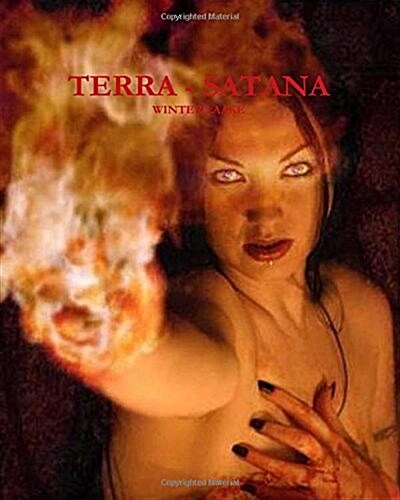 Terra-Satana: Satanic Bible, Occult, Witchcraft, Necronomicon (Paperback)