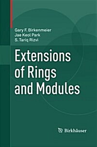 Extensions of Rings and Modules (Paperback)