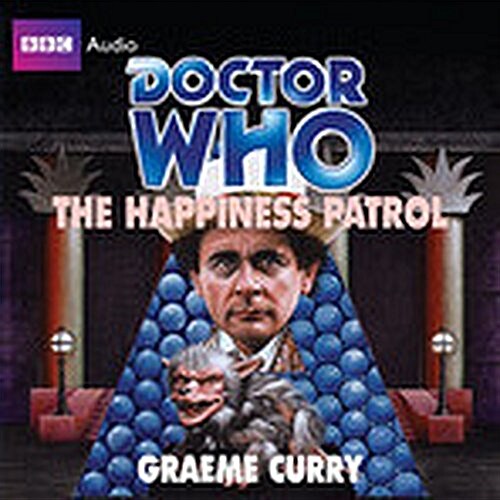 Doctor Who: The Happiness Patrol (Audio CD)