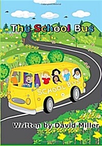 The School Bus (Paperback)