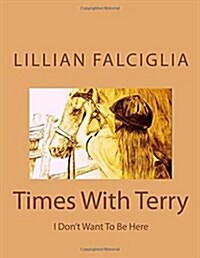 Times with Terry (Paperback)