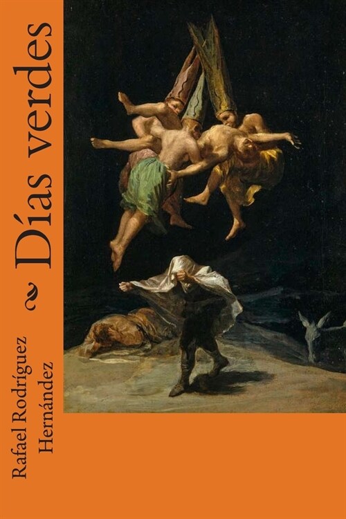 Dias Verdes (Paperback)