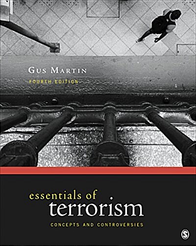 Essentials of Terrorism: Concepts and Controversies (Paperback)
