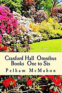 Anthology: Complete Cranford Hall Series (Paperback)