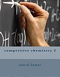 Competitive Chemistry 2 (Paperback)