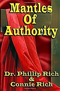Mantles of Authority (Paperback)