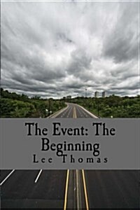 The Event: The Beginning (Paperback)