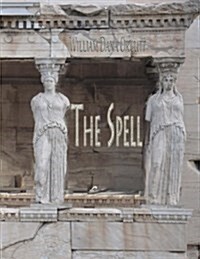 The Spell (Paperback)