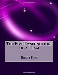 The Five Dysfunctions of a Team (Paperback)